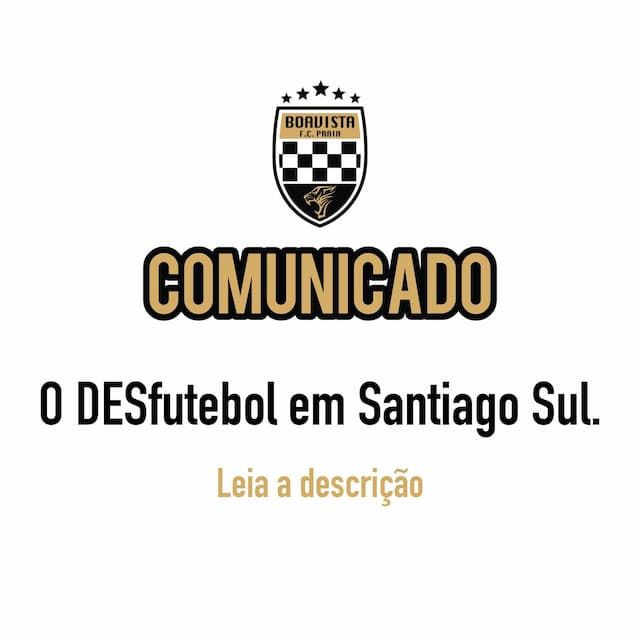 Boavista da Praia critica a forma como o Regional do Futebol está sendo organizado
